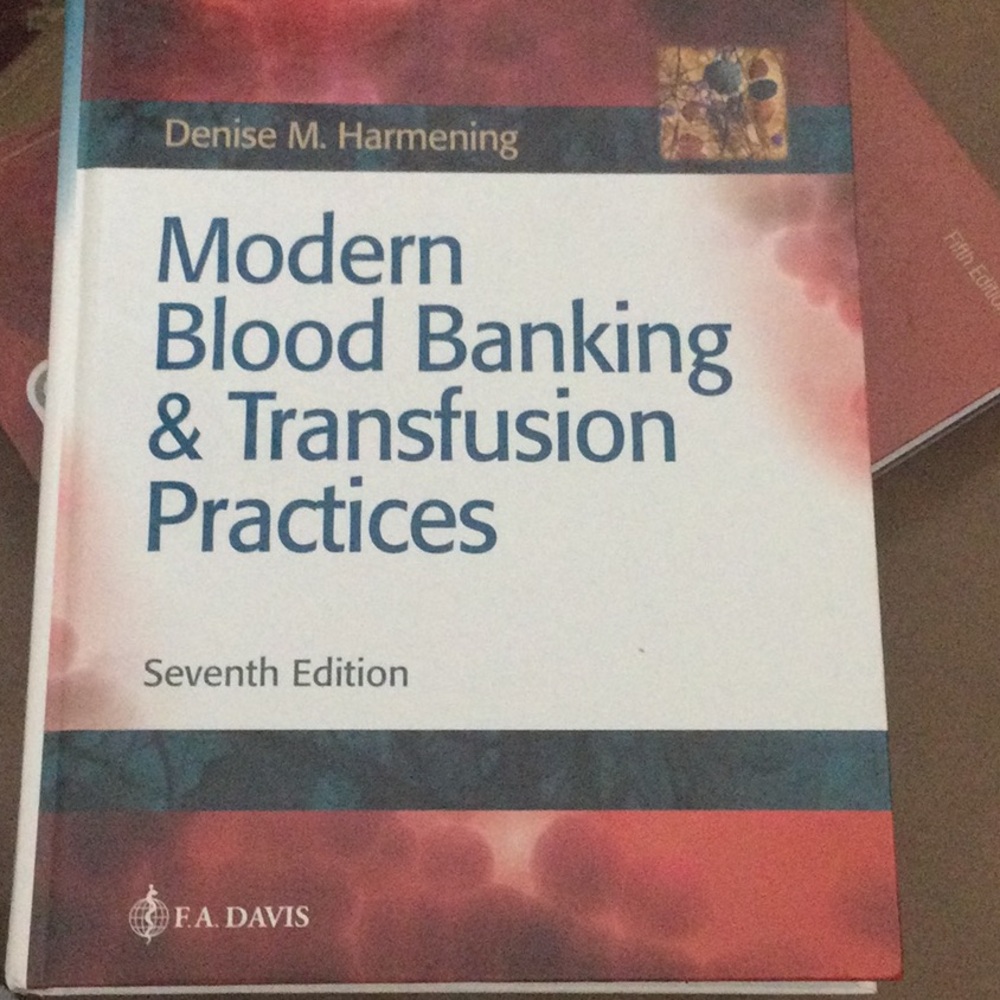 Modern Blood Banking & Transfusion Practices Seventh Edition